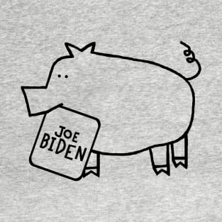 Biden Harris Supporter Pig with Joe Biden Sign T-Shirt